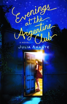 Evenings At The Argentine Club