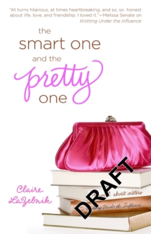 Smart One And The Pretty One