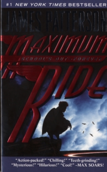 Image for Maximum Ride : Schools Out Forever