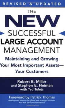 Image for The New Successful Large Account Management : Maintaining and Growing Your Most Important Assets -- Your Customers