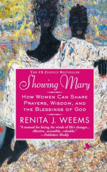 Image for Showing Mary : How Women Can Share Prayers, Wisdom, and the Blessings of God