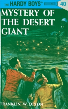 Image for Hardy Boys 40: Mystery of the Desert Giant
