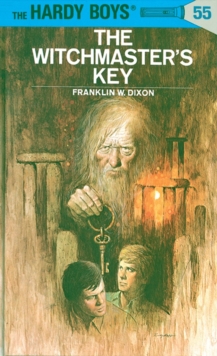 Image for Hardy Boys 55: the Witchmaster's Key