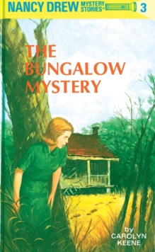 Image for Nancy Drew 03: the Bungalow Mystery