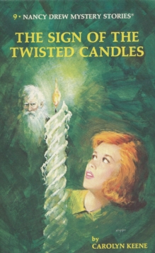 Image for Nancy Drew 09: the Sign of the Twisted Candles