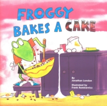 Image for Froggy Bakes a Cake