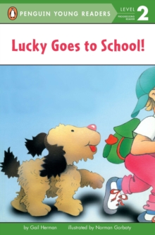 Image for Lucky Goes to School