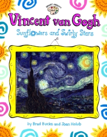 Image for Vincent Van Gogh: Sunflowers and Swirly Stars