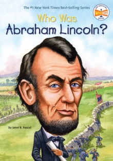 Image for Who Was Abraham Lincoln?