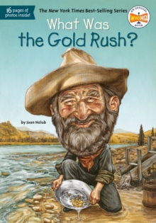 Image for What Was the Gold Rush?