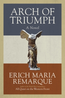 Image for Arch of Triumph : A Novel