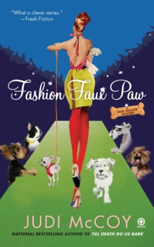 Image for Fashion Faux Paw : A Dog Walker Mystery