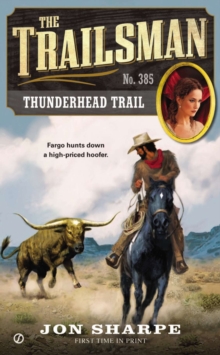 Image for The Trailsman #385 : Thunderhead Trail
