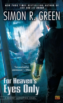 Image for For Heaven's Eyes Only : A Secret Histories Novel