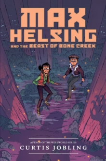 Image for Max Helsing and the Beast of Bone Creek
