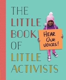 Image for The Little Book of Little Activists