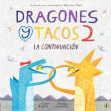Image for Dragones y tacos 2: La continuacion