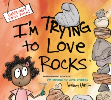 Image for I'm Trying to Love Rocks