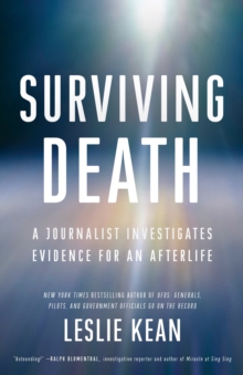 Image for Surviving death  : a journalist investigates evidence for an afterlife