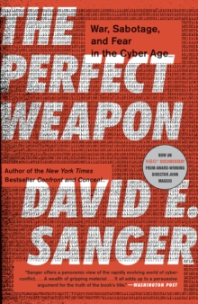 Image for Perfect Weapon: War, Sabotage, and Fear in the Cyber Age
