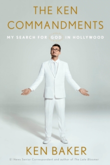 Image for The Ken Commandments: My Search for God in Hollywood