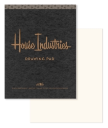 House Industries Drawing Pad: 40 Acid-Free Sheets, Drawing Tips, Extra-Thick Backing Board