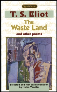 Image for The Waste Land and Other Poems : Including The Love Song of J. Alfred Prufrock
