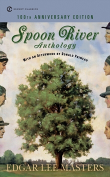 Image for Spoon River Anthology : 100th Anniversary Edition