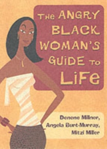 Image for The Angry Black Woman's Guide to Life