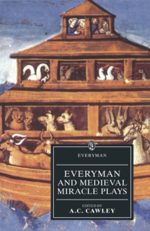 Image for Everyman and Medieval Miracle Plays