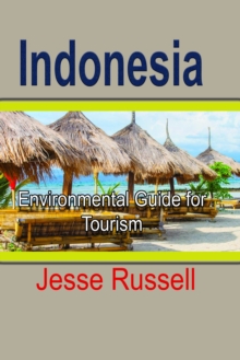 Image for Indonesia: Environmental Guide for Tourism