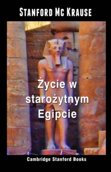 Image for Zycie W Starozytnym Egipcie