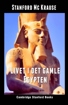 Image for Livet I Det Gamle Egypten