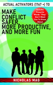 Image for Actual Activators (1767 +) to Make Conflict Safer, More Productive, and More Fun