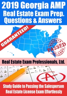 Image for 2019 Georgia AMP Real Estate Exam Prep Questions, Answers & Explanations: Study Guide to Passing the Salesperson Real Estate License Exam Effortlessly