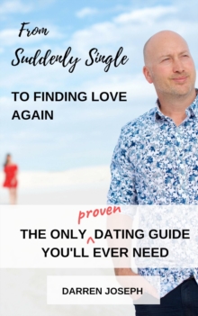 Image for From Suddenly Single, To Finding Love Again