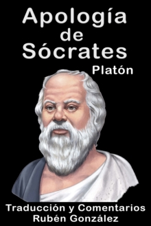 Image for Apologia De Socrates. Traducida Y Comentada