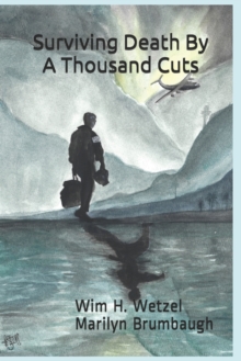 Image for Surviving Death By A Thousand Cuts