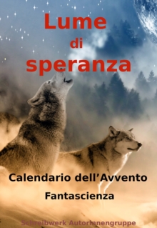 Image for Lume Di Speranza: Calendario dell'Avvento