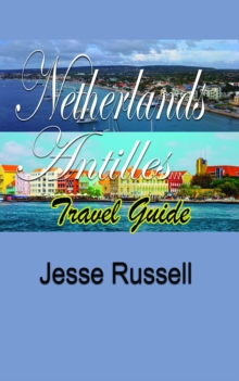 Image for Netherlands Antilles Travel Guide:Tour Guide