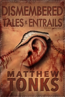 Image for Dismembered Tales & Entrails Book Two