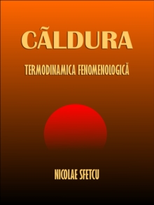 Image for Caldura: Termodinamica Fenomenologica