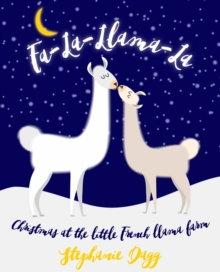Image for Fa-La-Llama-La: Christmas at the Little French Llama Farm