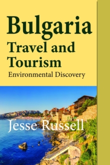 Image for Bulgaria Travel and Tourism: Environmental Discovery