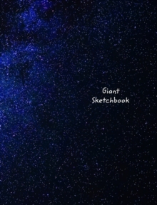 Image for Giant Sketchbook : Giant-Sized 300 Page Galaxy Design Drawing Book