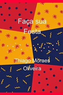 Image for Faca sua Festa