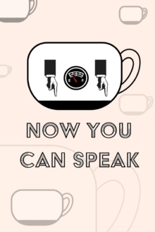 Image for Coffee Notebook - Now You Can Speak