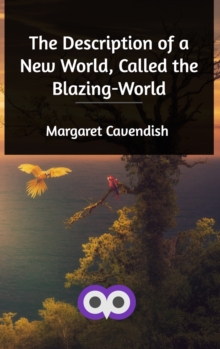 Image for The Description of a New World, Called the Blazing-World