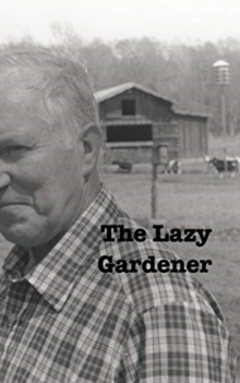 Image for The Lazy Gardener