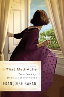 Image for That Mad Ache : A Novel